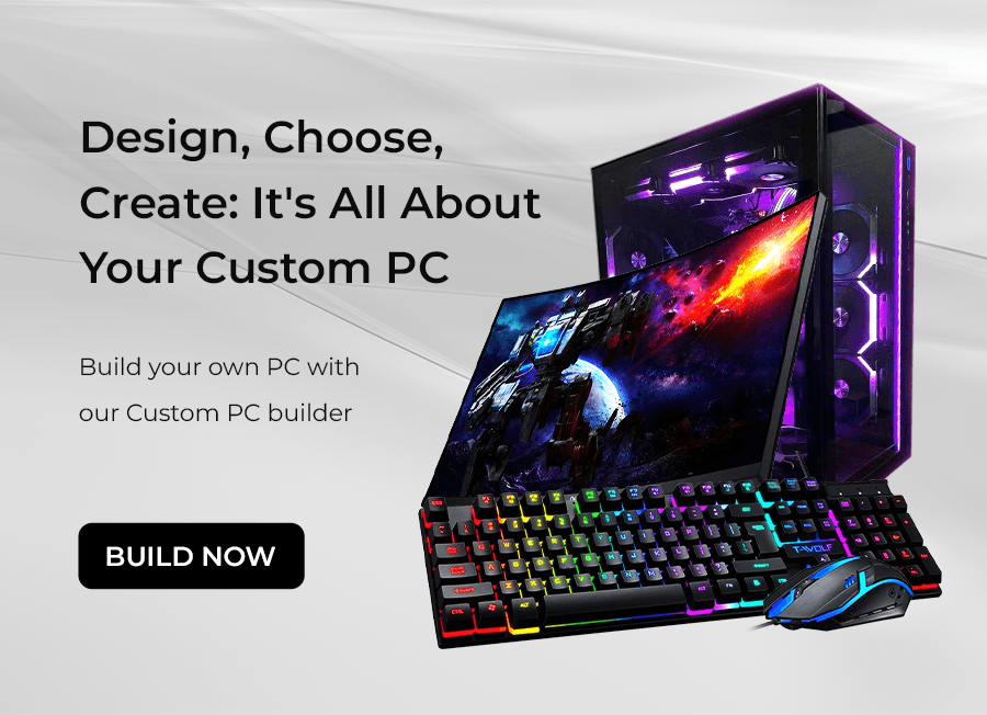 Design, Choose, Create: It's All About Your Custom PC.